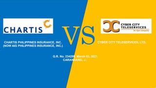 Chartis Philippines Insurance Incorporated .